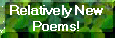 Most Recent Poems!